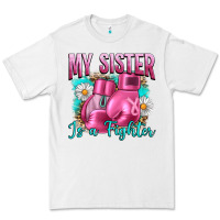 White Breast Cancer My Sister Is A Fighter Premium Tee - Artiststas