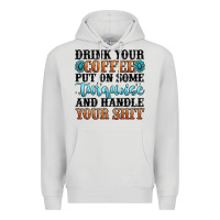Dove Grey drink your coffee put on some turquoise and handle Premium Hoodie - MaliasSmallBusiness