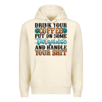 Sandshell drink your coffee put on some turquoise and handle Premium Hoodie - MaliasSmallBusiness