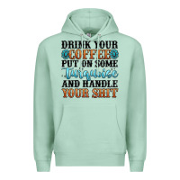 Seafoam drink your coffee put on some turquoise and handle Premium Hoodie - MaliasSmallBusiness