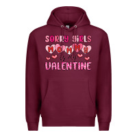 Burgundy sorry girls mommy is my valentine Premium Hoodie - MaliasSmallBusiness