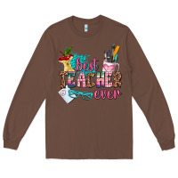 Chestnut best teacher ever Long Sleeve Tee - AdoDesignShop