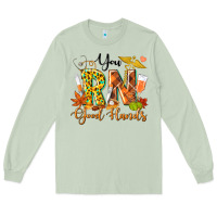 Matcha you rn good hands fall Long Sleeve Tee - texasbilliewilder