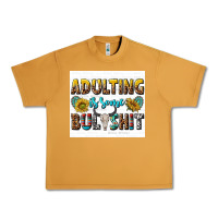 Peanut Butter adulting is some bullshit Urban Heavy Tee - texasbilliewilder