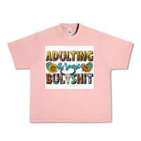 Salmon adulting is some bullshit Urban Heavy Tee - texasbilliewilder