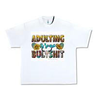 White adulting is some bullshit Urban Heavy Tee - texasbilliewilder