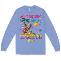 Colony Blue aint no cure for the summer time blues Long Sleeve Tee - texasbilliewilder