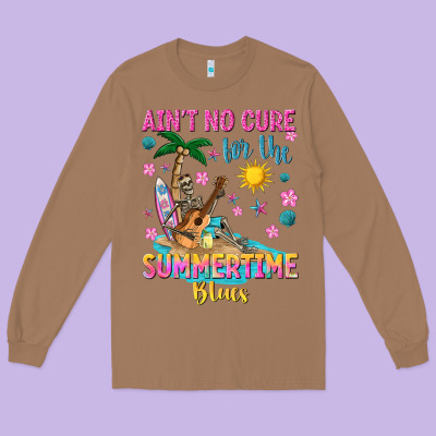 Aint No Cure For The Summer Time Blues Long Sleeve Tee Designed By Texasbilliewilder