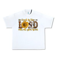White Trust in the lord with all your heart Urban Heavy Tee - texasbilliewilder