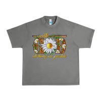 Tornado With God all things are possible with daisy Urban Heavy Tee - texasbilliewilder