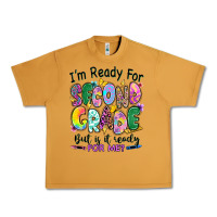 Peanut Butter I'm ready for second grade but is it ready for me Urban Heavy Tee - RanaPortraitStore