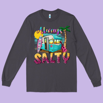 Always Salty With Caravan Long Sleeve Tee Designed By Texasbilliewilder