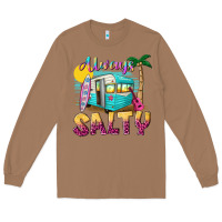Toasted Coconut always salty with caravan Long Sleeve Tee - texasbilliewilder