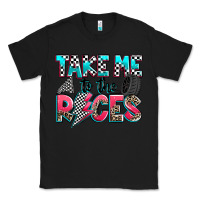 Black take me to the races Classic Tee - Zillion Design Studio
