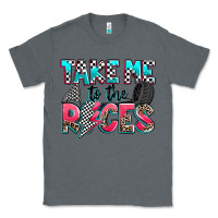 Charcoal Heather take me to the races Classic Tee - Zillion Design Studio