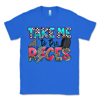True Royal take me to the races Classic Tee - Zillion Design Studio
