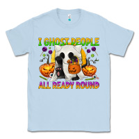 Dusty Blue I Ghost People All Ready Round Classic Tee - texasbilliewilder