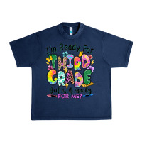 Navy I'm ready for third grade but is it ready for me Urban Heavy Tee - RanaPortraitStore