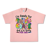 Salmon I'm ready for third grade but is it ready for me Urban Heavy Tee - RanaPortraitStore
