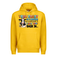 Lemon your crazy is showing you might want to tuck that Premium Hoodie - MaliasSmallBusiness