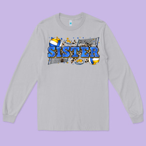 Sister Volleyball Long Sleeve Tee Designed By Zillion Design Studio