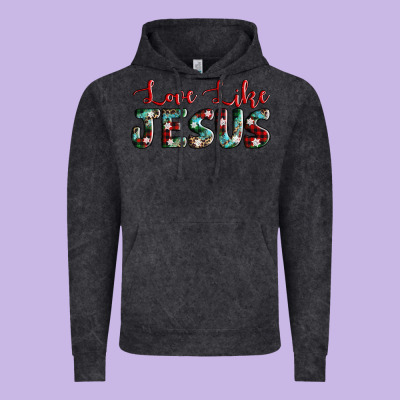 Love Like Jesus Vintage Hoodie Designed By Adodesignshop