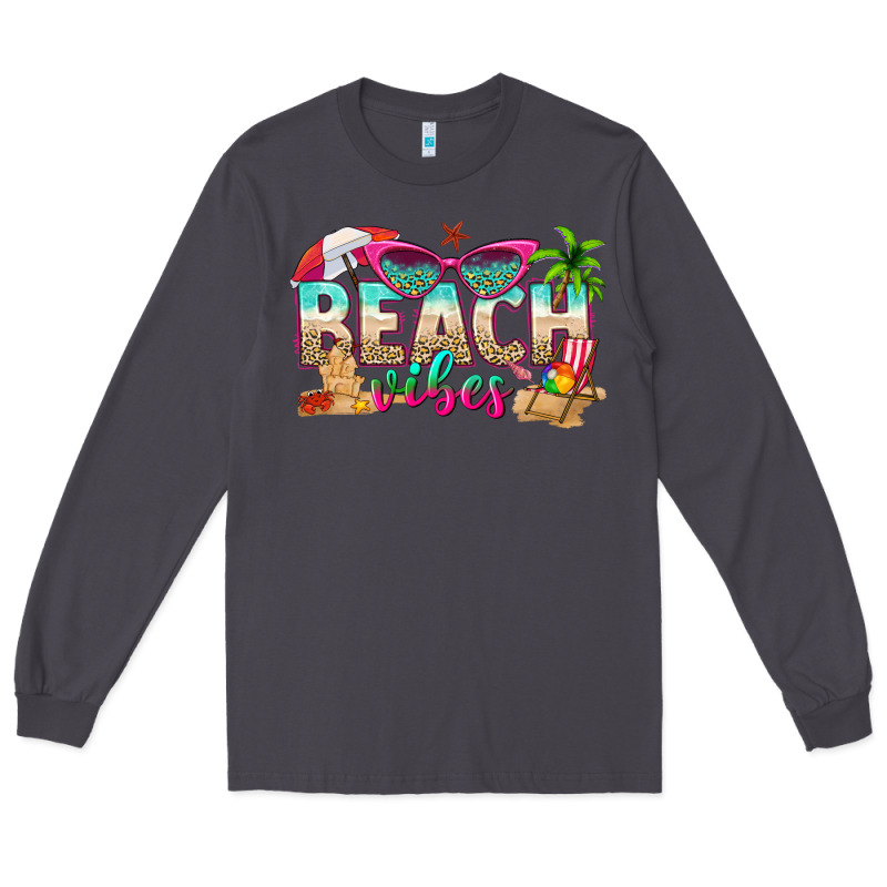 Beach Vibes Long Sleeve Tee by texasbilliewilder | Teevron