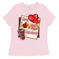 One Loved Teacher Ladies Tee | Teevron