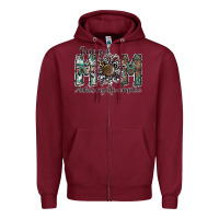 Burgundy being a mom makas my life complete Zipper Hoodie - SublimationCraftShop