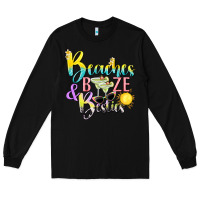 Black beaches booze and besties tbw Long Sleeve Tee - texasbilliewilder
