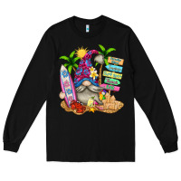 Black beach gnome Long Sleeve Tee - texasbilliewilder