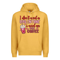 Mustard i don t need a valentine i need an iced coffee Premium Hoodie - MaliasSmallBusiness