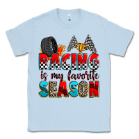 Dusty Blue racing is my favorite season Classic Tee - Zillion Design Studio