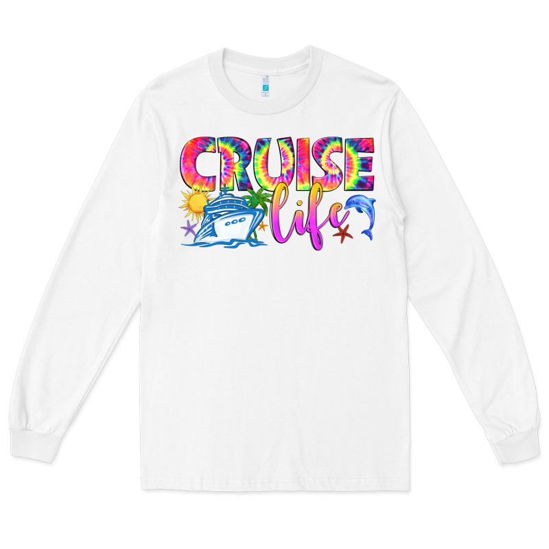 Cruise Life Long Sleeve Tee by texasbilliewilder | Teevron