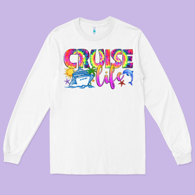 Cruise Life Long Sleeve Tee Designed By Texasbilliewilder