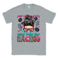 Heather Grey just call me pretty and take me racing Classic Tee - Zillion Design Studio