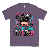 Lavender just call me pretty and take me racing Classic Tee - Zillion Design Studio