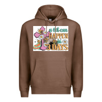 Chestnut a lot can happen in 3 days Premium Hoodie - MaliasSmallBusiness
