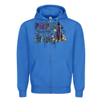 True Royal people give me the creeps Zipper Hoodie - CowhideDigitalArt