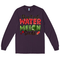 Plum dont eat watermelon seeds Long Sleeve Tee - texasbilliewilder