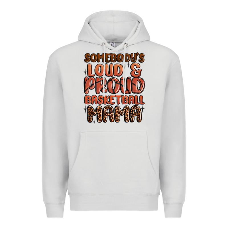Somebodys Loud And Proud Basketball Mama Premium Hoodie by MaliasSmallBusiness | Teevron