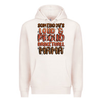 Pale Pink somebodys loud and proud basketball mama Premium Hoodie - MaliasSmallBusiness