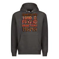 Smoke somebodys loud and proud basketball mama Premium Hoodie - MaliasSmallBusiness