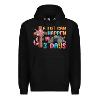 Black a lot can happen in 3 days Premium Hoodie - MaliasSmallBusiness