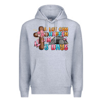 Heather Grey a lot can happen in 3 days Premium Hoodie - MaliasSmallBusiness