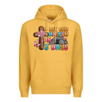 Mustard a lot can happen in 3 days Premium Hoodie - MaliasSmallBusiness