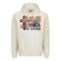 Oatmeal Heather a lot can happen in 3 days Premium Hoodie - MaliasSmallBusiness