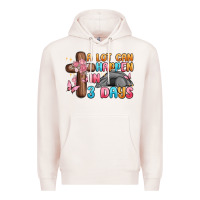 Pale Pink a lot can happen in 3 days Premium Hoodie - MaliasSmallBusiness