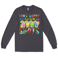 Smoke dont worry ive had both my shots Long Sleeve Tee - texasbilliewilder