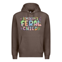 Coffee somebody's feral child Premium Hoodie - MaliasSmallBusiness